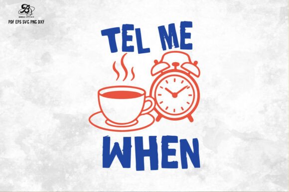 Coffee Lover Quote with Clock Line Art Graphics and Illustrations
