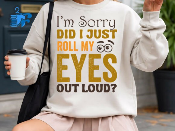 Sassy Sarcastic Quote PNG for Apparel Review