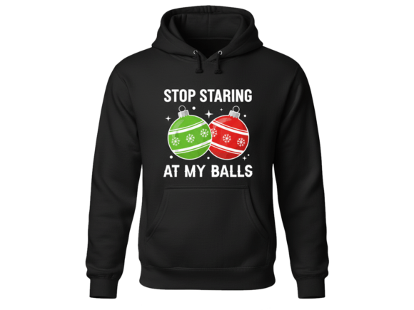 Stop Staring at My Balls Funny SVG Graphics and T-Shirt Designs