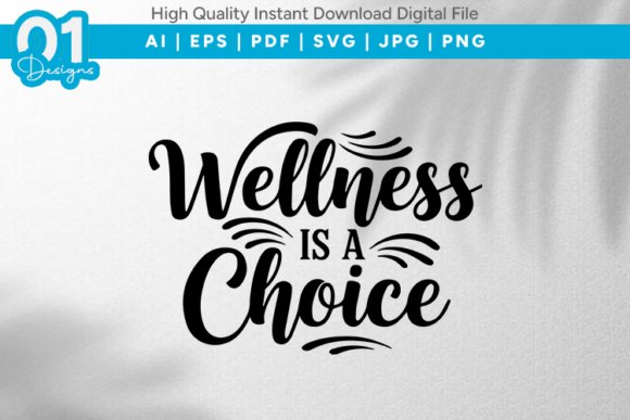 Wellness is a Choice SVG: A Designer's Stitch-Test Review